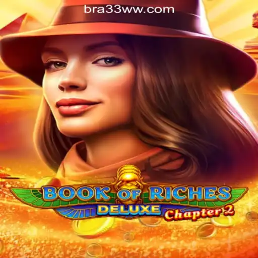 Exploring the Mystical Adventure of Book of Riches Deluxe: Chapter 2